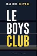 Boys club (Le) [ancienne édition]